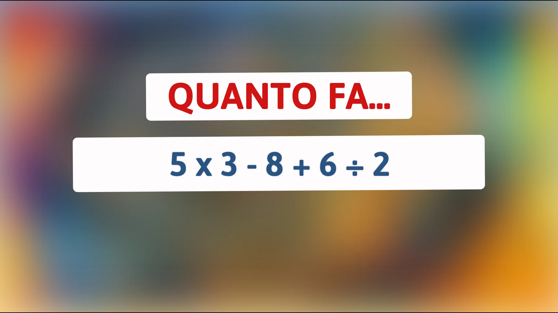 La sfida impossibile per i geni del calcolo: puoi risolvere questo indovinello in 10 secondi?"