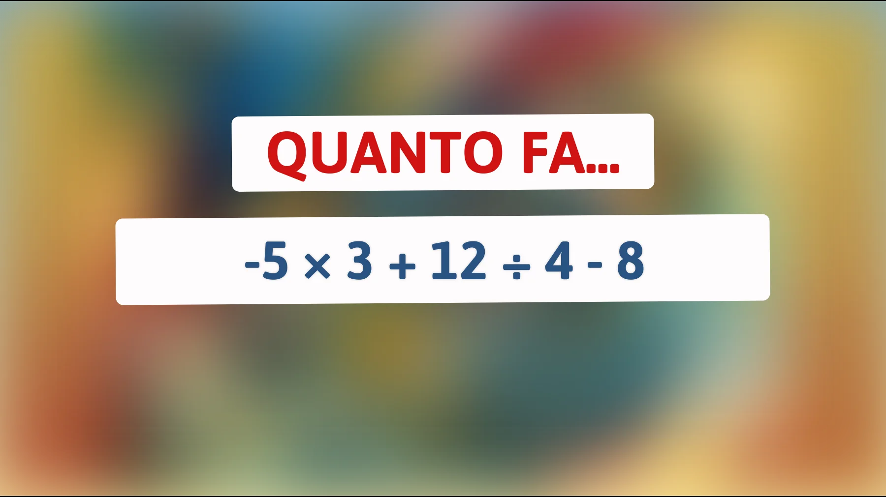 Scopri se sei un genio: riesci a risolvere questo enigma matematico che solo il 5% delle persone riesce a risolvere correttamente?"