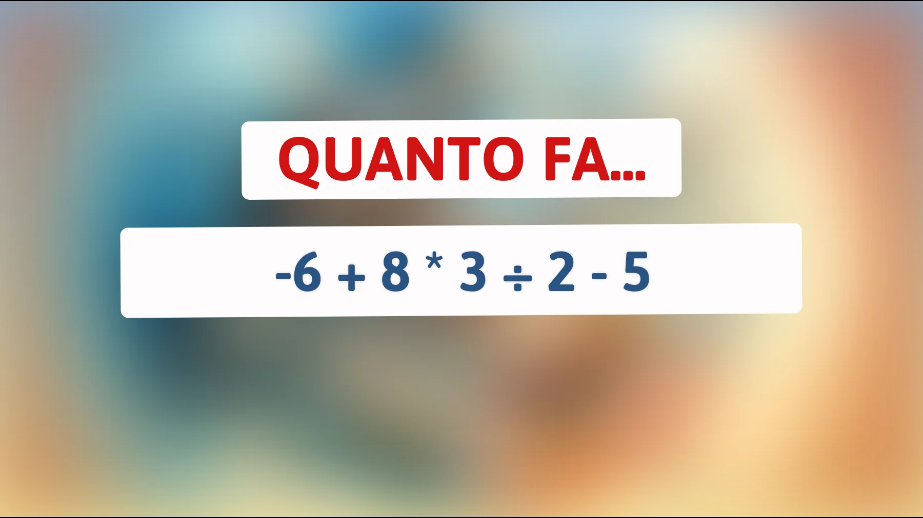 Solo i supergeni riescono a risolvere questo semplice problema matematico: ci sei anche tu tra loro?"
